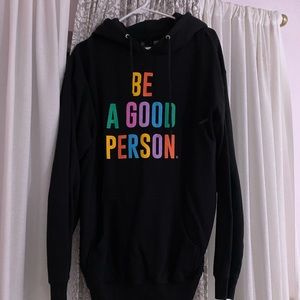 Be a Good Person Hoodie